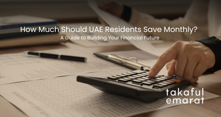 How Much Should UAE Residents Save Monthly? A Guide to Building Your Financial Future